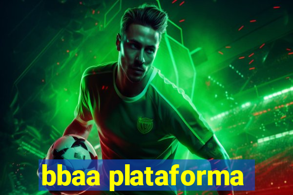 bbaa plataforma